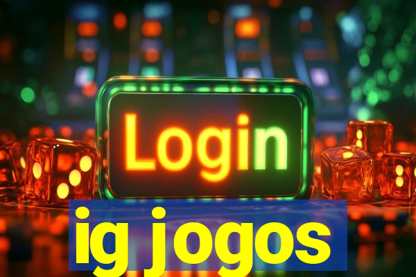 ig jogos